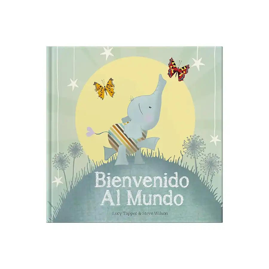 Portada del libro infantil Bienvenido al Mundo con elefante y mariposas